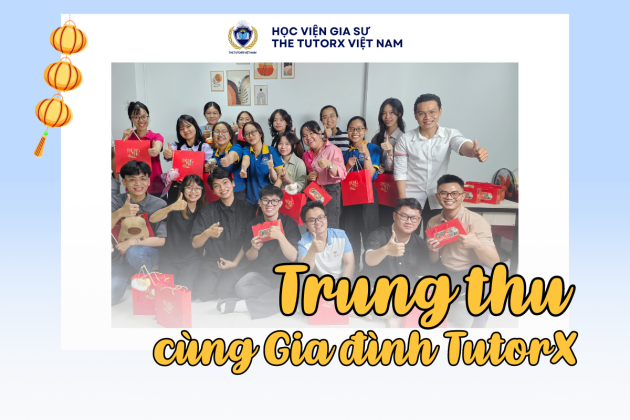 TẾT ĐOÀN VIÊN TẠI NHÀ THE TUTORX: AN YÊN, HẠNH PHÚC