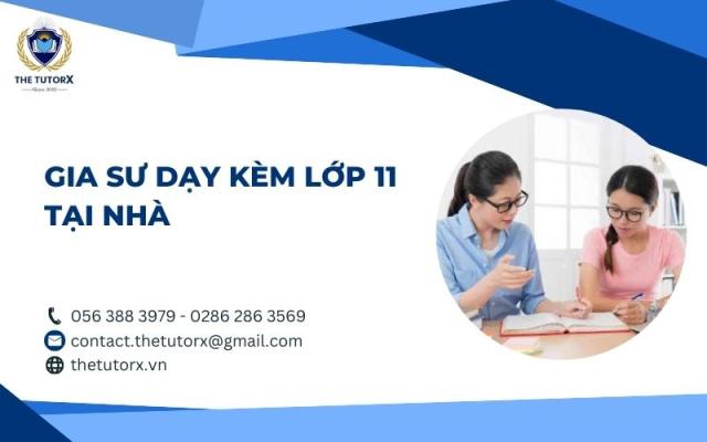 GIA SƯ DẠY KÈM LỚP 11 TẠI NHÀ