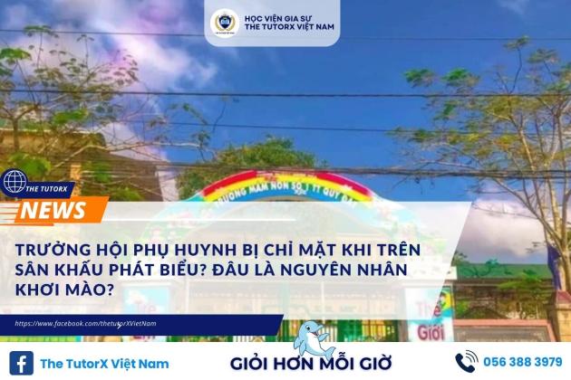 TRƯỞNG HỘI PHỤ HUYNH BỊ CHỈ MẶT KHI TRÊN SÂN KHẤU PHÁT BIỂU? ĐÂU LÀ NGUYÊN NHÂN KHƠI MÀO?