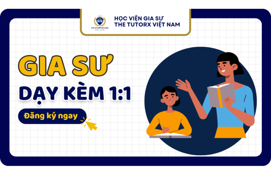 GIA SƯ DẠY KÈM 1:1