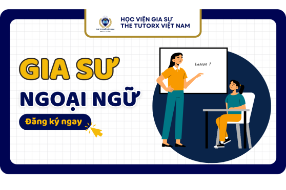 GIA SƯ NGOẠI NGỮ