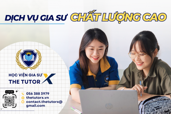 DỊCH VỤ GIA SƯ CHẤT LƯỢNG CAO - TIÊU CHUẨN GIA SƯ MỚI