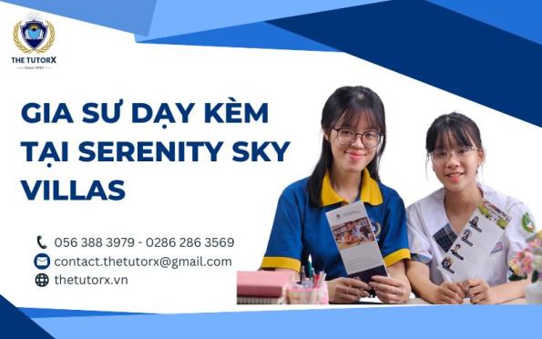 GIA SƯ DẠY KÈM TẠI SERENITY SKY VILLAS