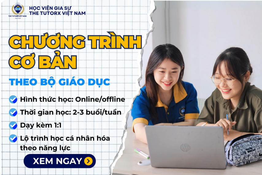 KHÓA HỌC THEO CHƯƠNG TRÌNH CƠ BẢN CỦA BỘ GIÁO DỤC