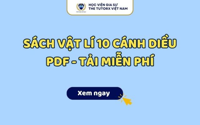 Sách Vật Lí 10 Cánh Diều PDF - Tải Miễn Phí