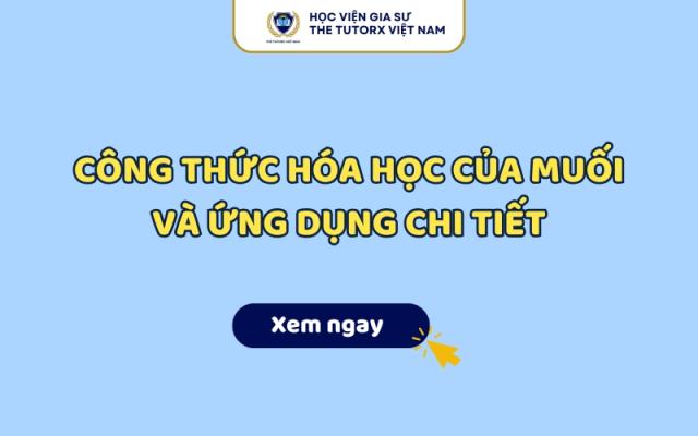 Công thức hóa học của muối là gì? Kiến thức cơ bản cần biết