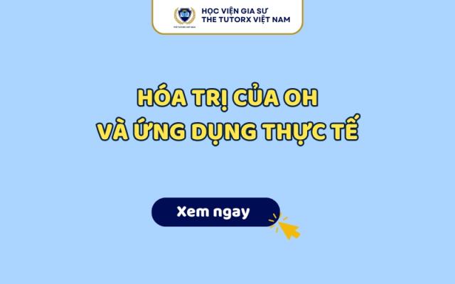Hóa trị của OH là bao nhiêu? Cách xác định hóa trị Hiđroxit dễ hiểu 