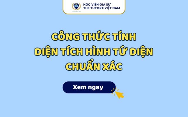 Công Thức Tính Diện Tích Hình Tứ Diện Chuẩn Xác