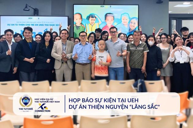 X Connection | HỌP BÁO TỔNG KẾT DỰ ÁN THIỆN NGUYỆN "LĂNG SẮC"