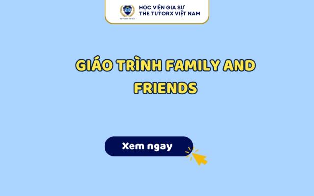 Giáo Trình Family and Friends PDF Mới