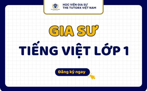 Gia sư Tiếng Việt lớp 1 Chất Lượng, Giúp Bé Đọc Thông Viết Thạo