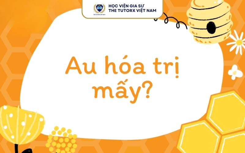 Cách xác định hóa trị Au trong hợp chất
