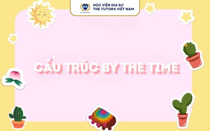 cong-thuc-by-the-time