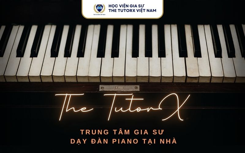 gia-su-day-dan-piano-tai-nha