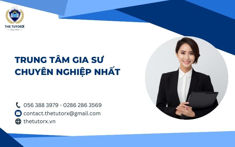 trung-tam-gia-su-chuyen-nghiep-nhat-the-tutorx