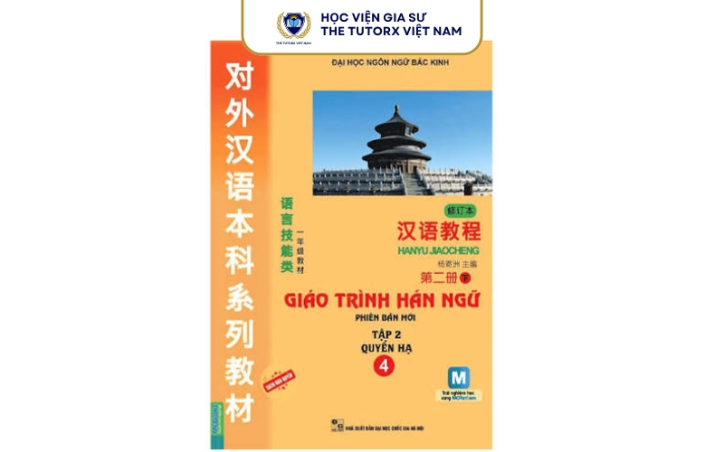 Nội dung chính của Giáo trình Hán ngữ Quyển 4