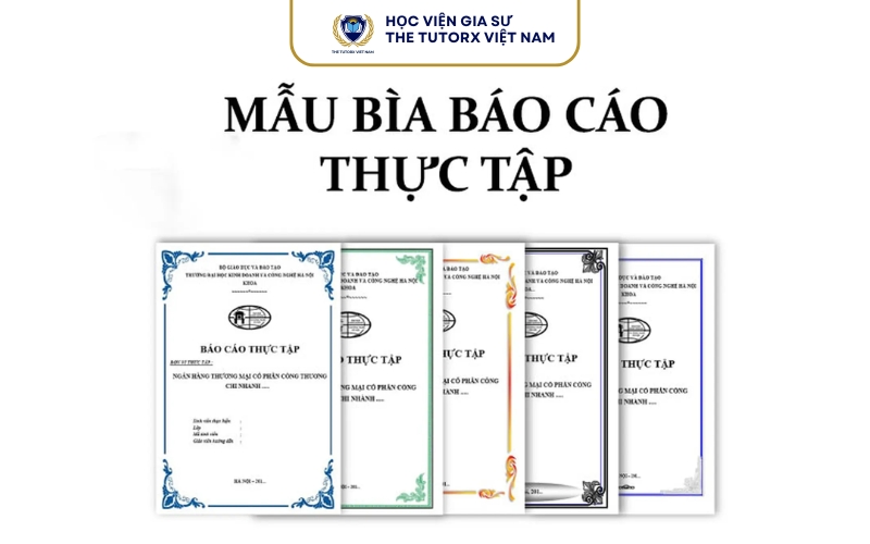 Quy định về bìa báo cáo thực tập tại một số trường đại học