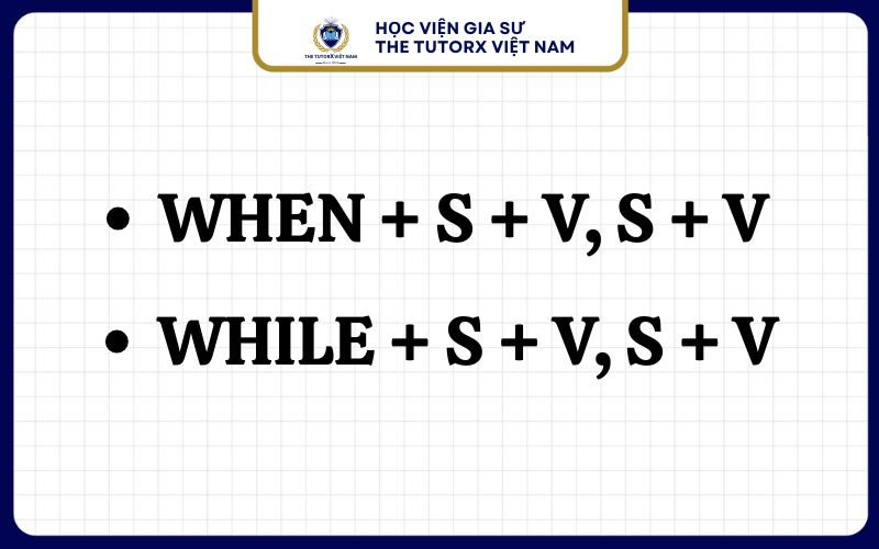 Công thức When và While trong tiếng Anh