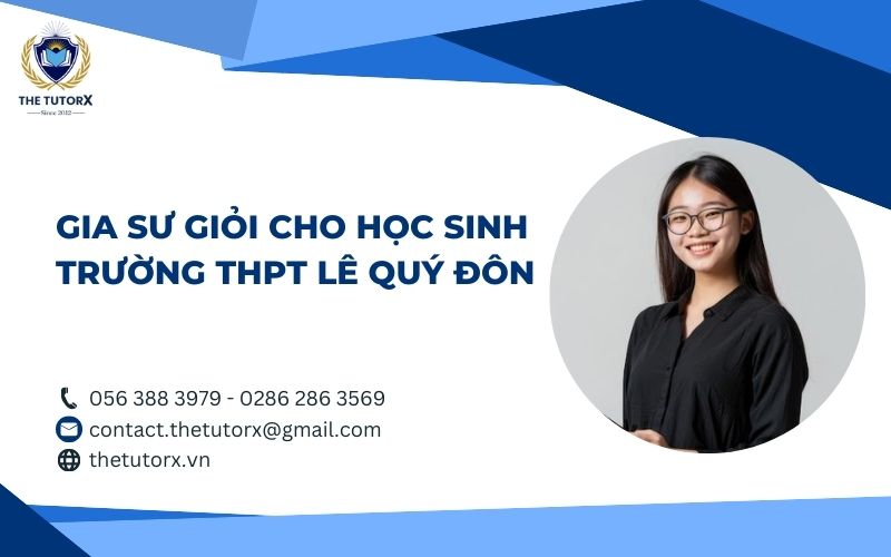gia-su-gioi-cho-hoc-sinh-truong-thpt-le-quy-don